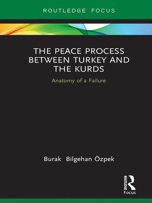 cover image of The Peace Process between Turkey and the Kurds